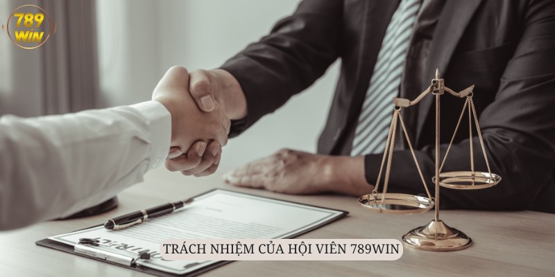 Trách nhiệm của người chơi với nền tảng 789Win